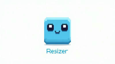 Resizer